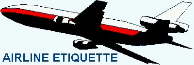 Airline Etiquette